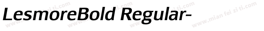 LesmoreBold Regular字体转换